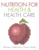 Nutrition for health and health care /