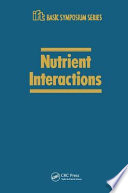 Nutrient interactions /