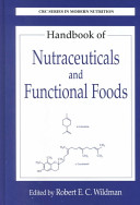 Handbook of nutraceuticals and functional foods /