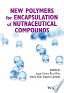 New polymers for encapsulation of nutraceutical compounds /