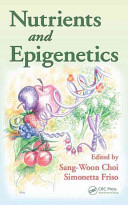 Nutrients and epigenetics /
