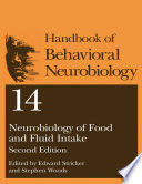 Neurobiology of food and fluid intake /