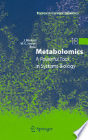 Metabolomics : a powerful tool in systems biology /