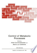 Control of metabolic processes /