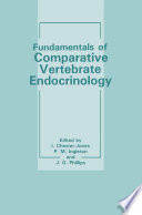 Fundamentals of comparative vertebrate endocrinology /