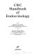 CRC Handbook of endocrinology /