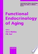 Functional endocrinology of aging /