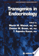 Transgenics in endocrinology /