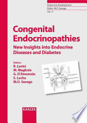 Congenital endocrinopathies : new insights into endocrine diseases and diabetes /