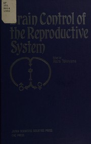 Brain control of the reproductive system /