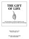 The Gift of life : the proceedings of a national conference on the Vatican instruction on reproductive ethics and technology /