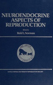 Neuroendocrine aspects of reproduction /