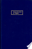 Reproduction & aging /