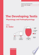 The developing testis : physiology and pathophysiology /