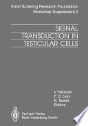 Signal transduction in testicular cells : basic and clinical aspects /