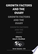 Growth factors and the ovary /