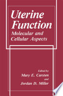Uterine function : molecular and cellular aspects /