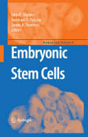 Embryonic stem cells /