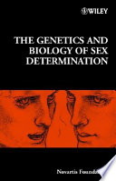 The genetics and biology of sex determination /