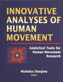 Innovative analyses of human movement /