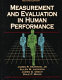 Measurement and evaluation in human performance /