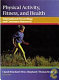 Physical activity, fitness, and health : international proceedings and consensus statement /