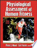 Physiological assessment of human fitness /