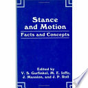 Stance and motion : facts and concepts /