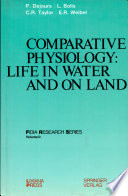 Comparative physiology : life in water and on land /