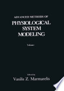 Advanced methods of physiological system modeling.