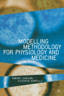 Modelling methodology for physiology and medicine /