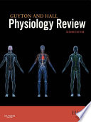 Guyton & Hall physiology review /