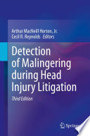 Detection of Malingering during Head Injury Litigation /