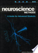 Neuroscience methods : a guide for advanced students /
