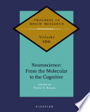 Neuroscience : from the molecular to the cognitive /