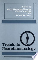 Trends in neuroimmunology /