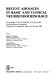 Recent advances in basic and clinical neuroendocrinology : proceedings of the 4th Meeting of the European Neuroendocrine Association, Santiago de Compostela, Spain, 28-30 June 1989 /