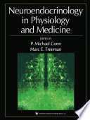 Neuroendocrinology in physiology and medicine /