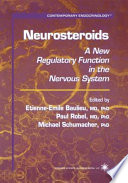 Neurosteroids : a new regulatory function in the nervous system /