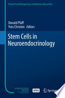 Stem Cells in Neuroendocrinology /