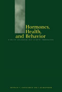 Hormones, health, and behavior : a socio-ecological and lifespan perspective /