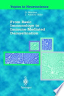 From basic immunology to immune-mediated demyelination /