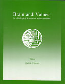 Brain and values : is a biological science of values possible /