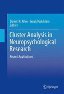 Cluster Analysis in Neuropsychological Research : Recent Applications /