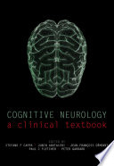 Cognitive neurology : a clinical textbook /