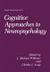 Cognitive approaches to neuropsychology /