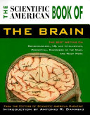 The Scientific American book of the brain /