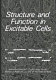 Structure and function in excitable cells /