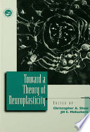 Toward a theory of neuroplasticity /