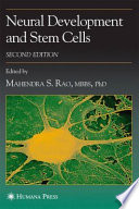 Neural development and stem cells /